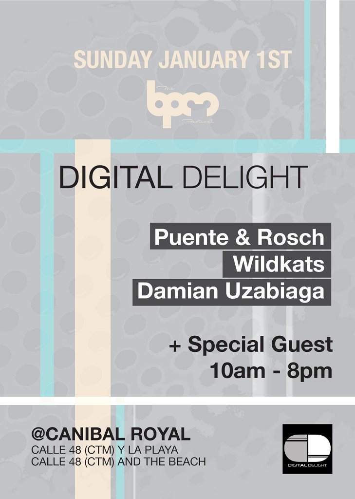 Bpm Festival: Digital Delight Label Showcase - Puente and Rosch, Wildkats, Damian Uzabiaga - Página frontal