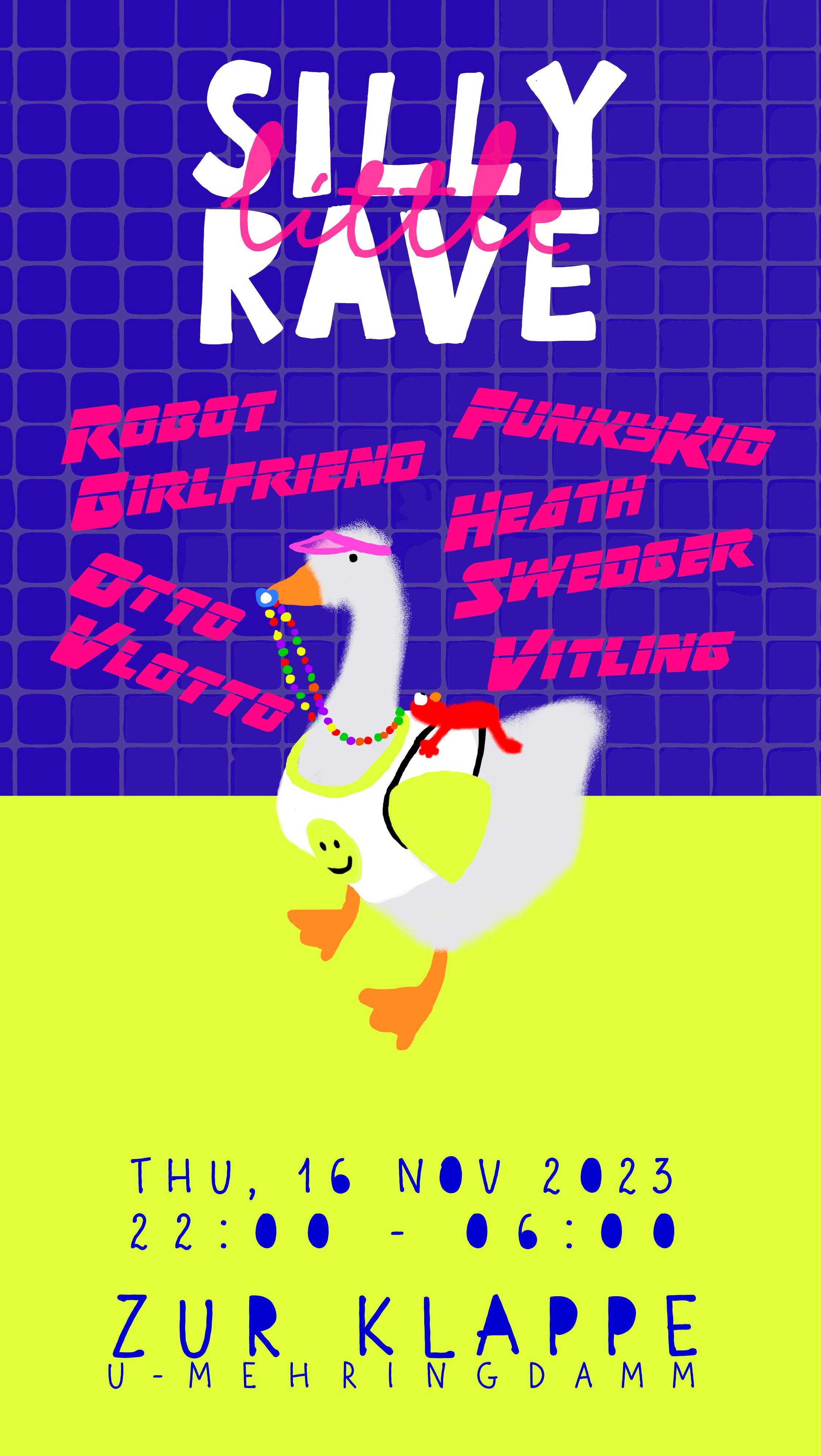 Silly Little Rave at Zur Klappe, Berlin