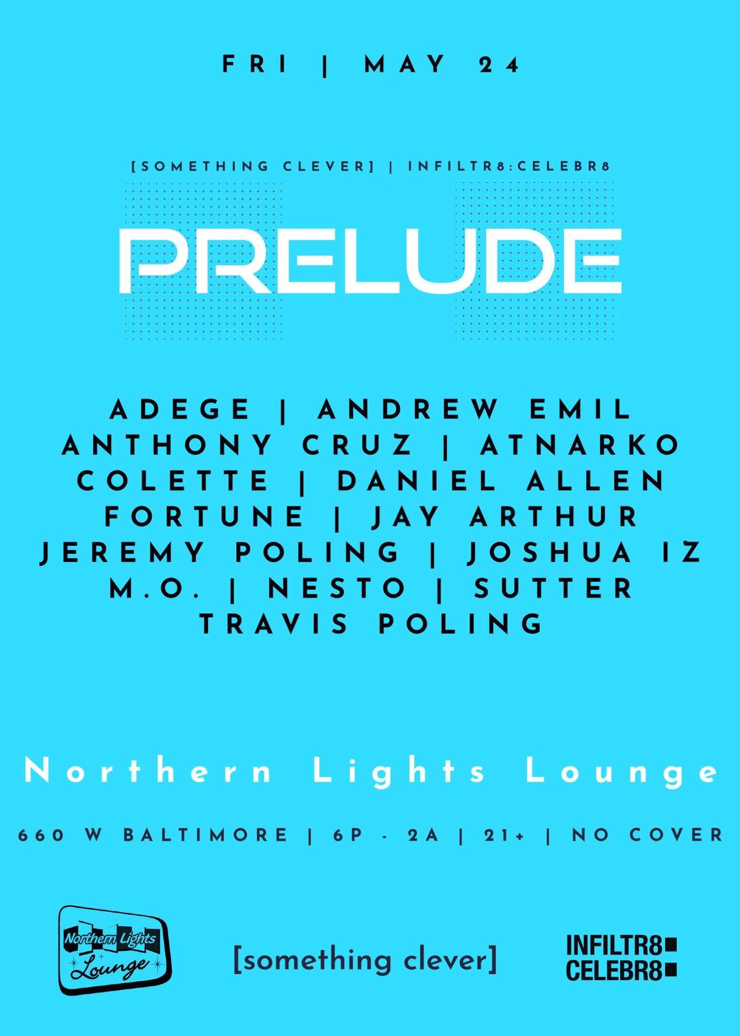 Prelude 2024 - Colette, Atnarko, Joshua Iz, Andrew Emil, Fortune, Daniel Allen, +++ FREE w RSVP - フライヤー裏