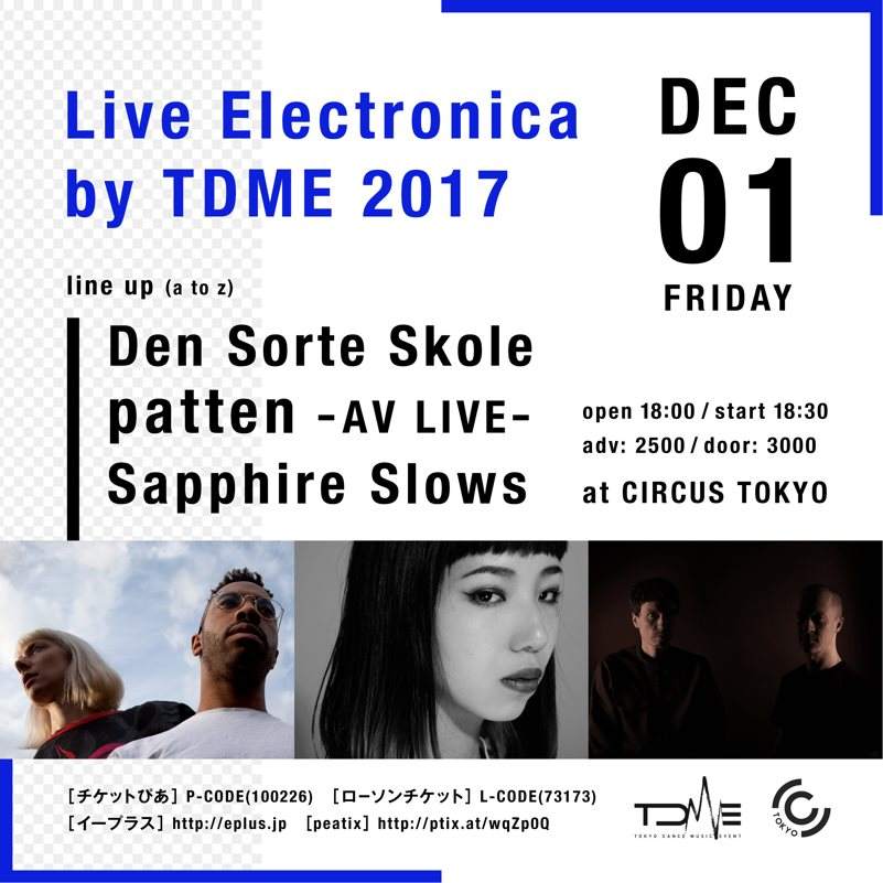Live Electronica by TDME 2017 “patten AV LIVE TOUR 2017 in TOKYO” - フライヤー表