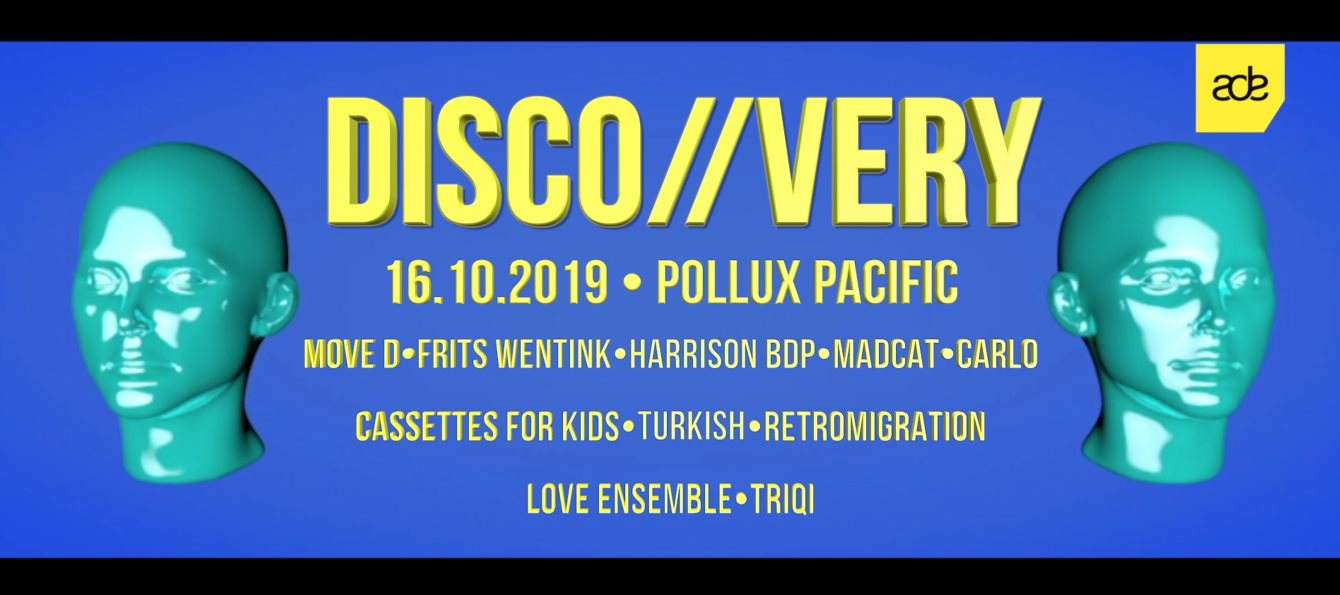FWB Pres: Disco//Very ADE Showcase: Move D, Frits Wentink, Harrison BDP, Madcat and More - フライヤー表