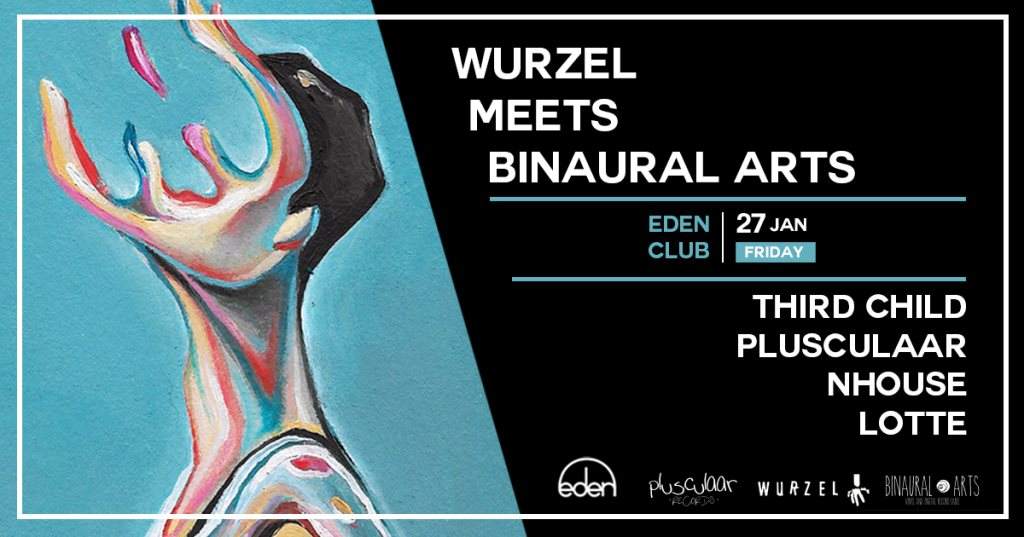 Wurzel Meets Binaural Arts - フライヤー表