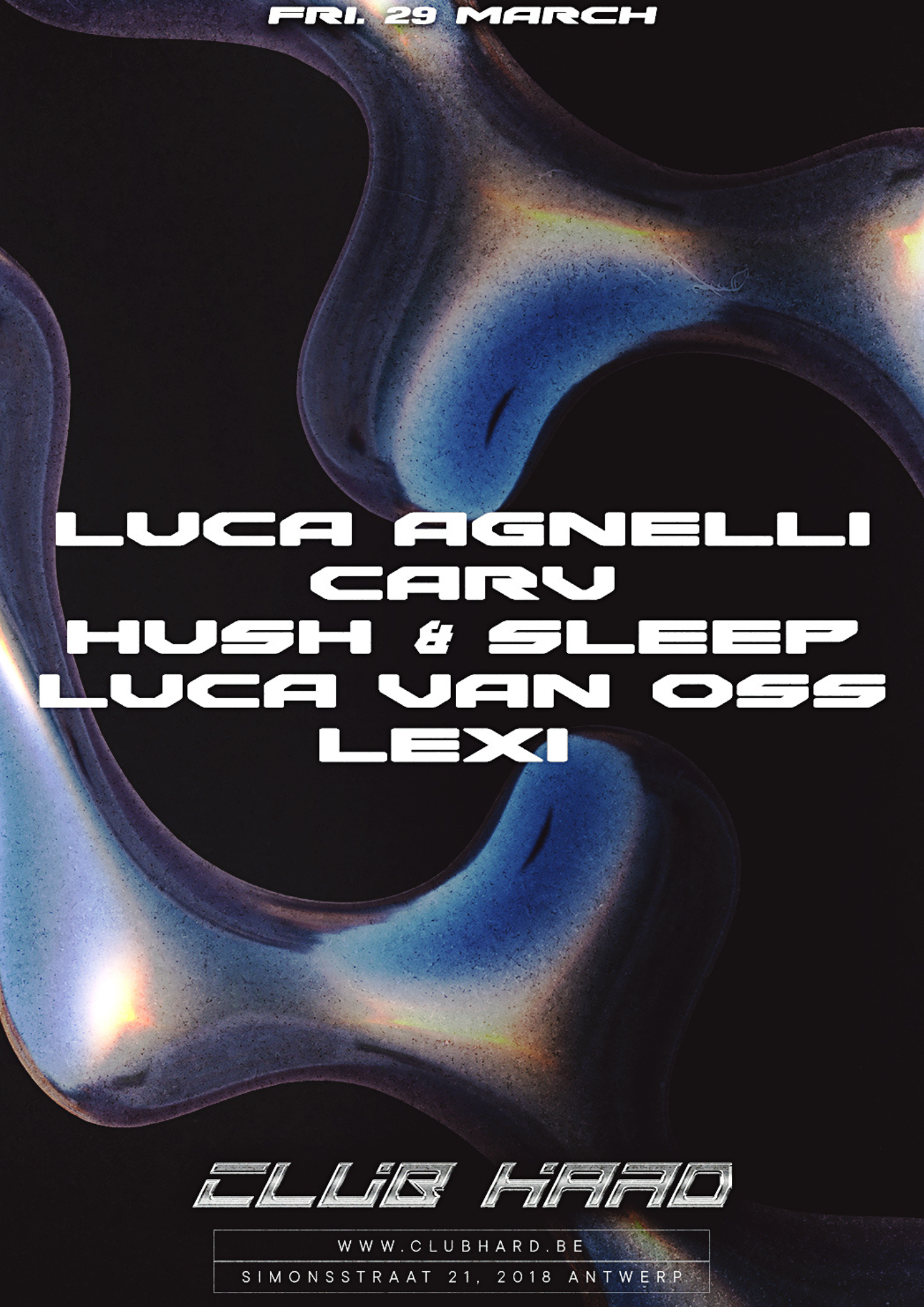 Club Hard W/ Luca Agnelli, CARV, Hush & Sleep, Luca van Oss, LEXI - フライヤー裏