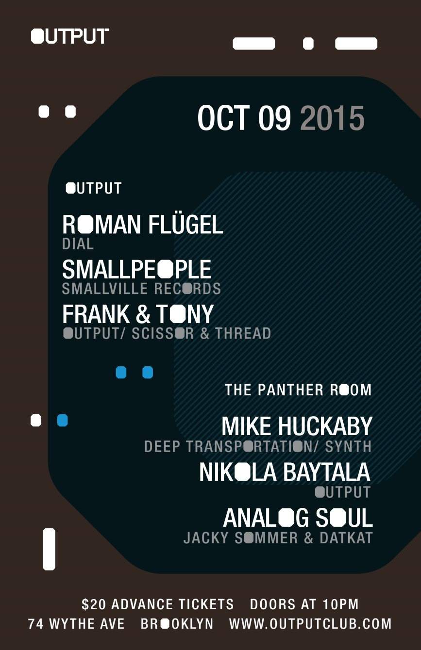 Roman Flügel/ Smallpeople/ Frank & Tony and Mike Huckaby & More in The Panther Room - Página frontal