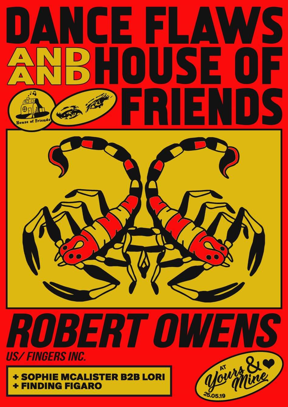 Dance Flaws & House of Friends: Robert Owens [USA] - フライヤー裏