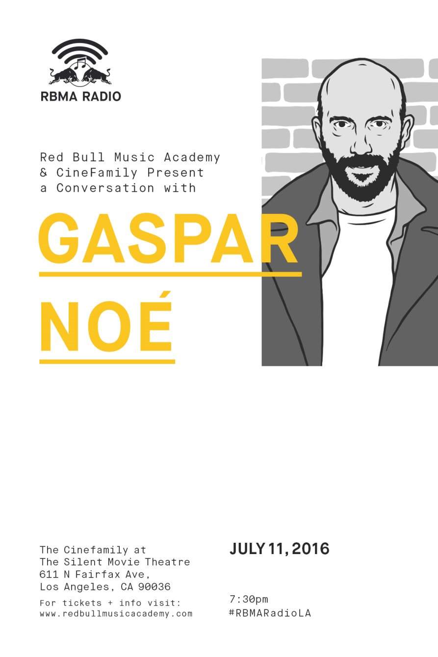 Red Bull Music Academy and Cinefamily present a Conversation with Gaspar Noé - Página frontal