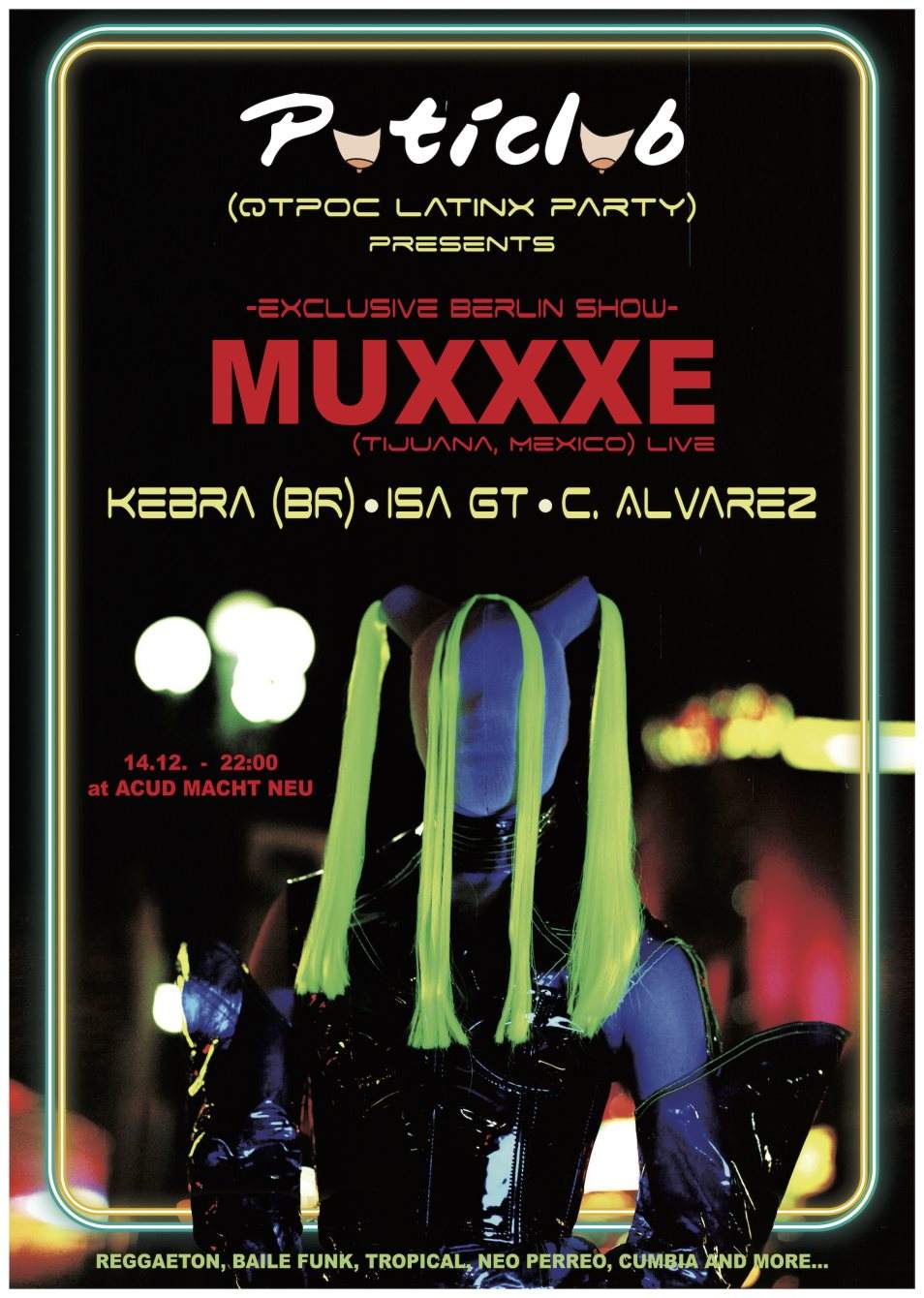 Puticlub presents Muxxxe (Live) at Acud Macht NEU, Berlin