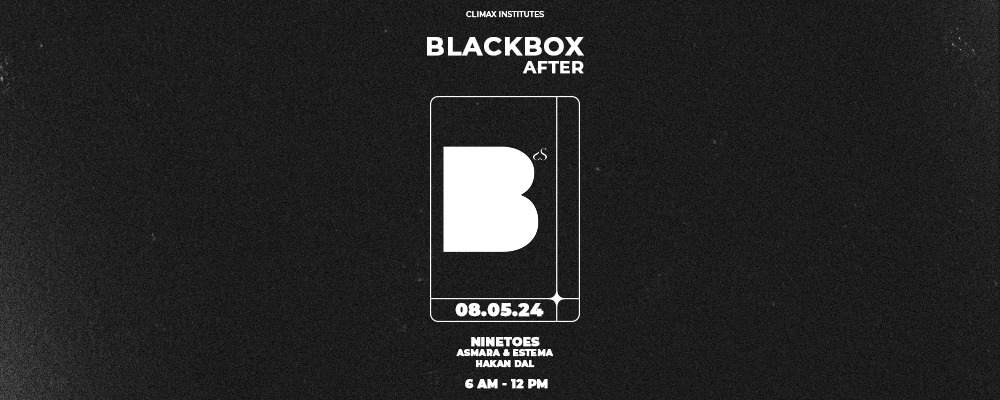 BLACK BOX AFTER HOUR with Ninetoes, Hakan Dal, Asmara & Estema - Página frontal