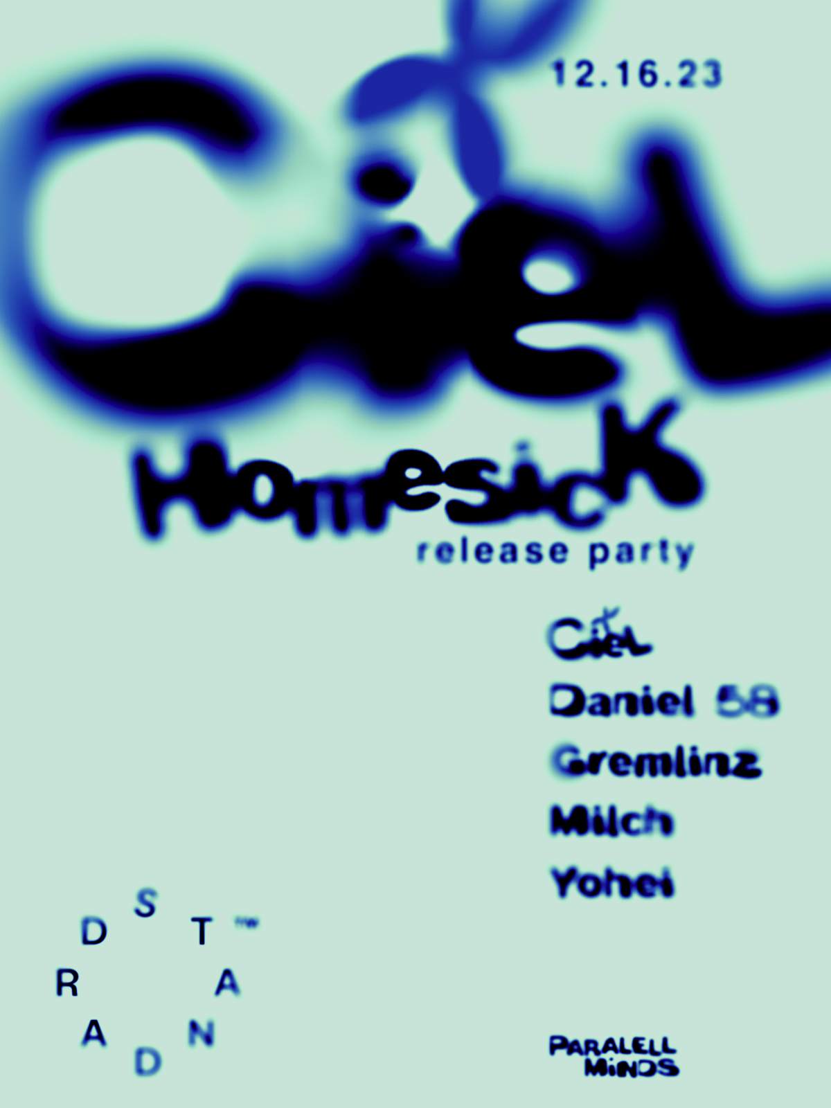 077: Homesick LP Release Party featuring Ciel, Gremlinz, Daniel 58, Yohei S & Milch - フライヤー表