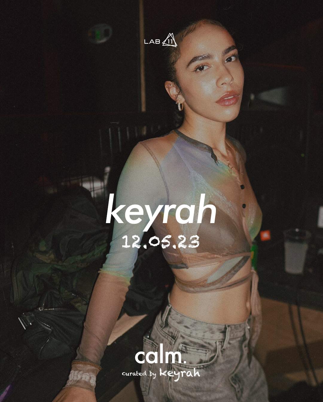CALM. presents SERVE CHILLED curated by Keyrah at Lab11, Birmingham