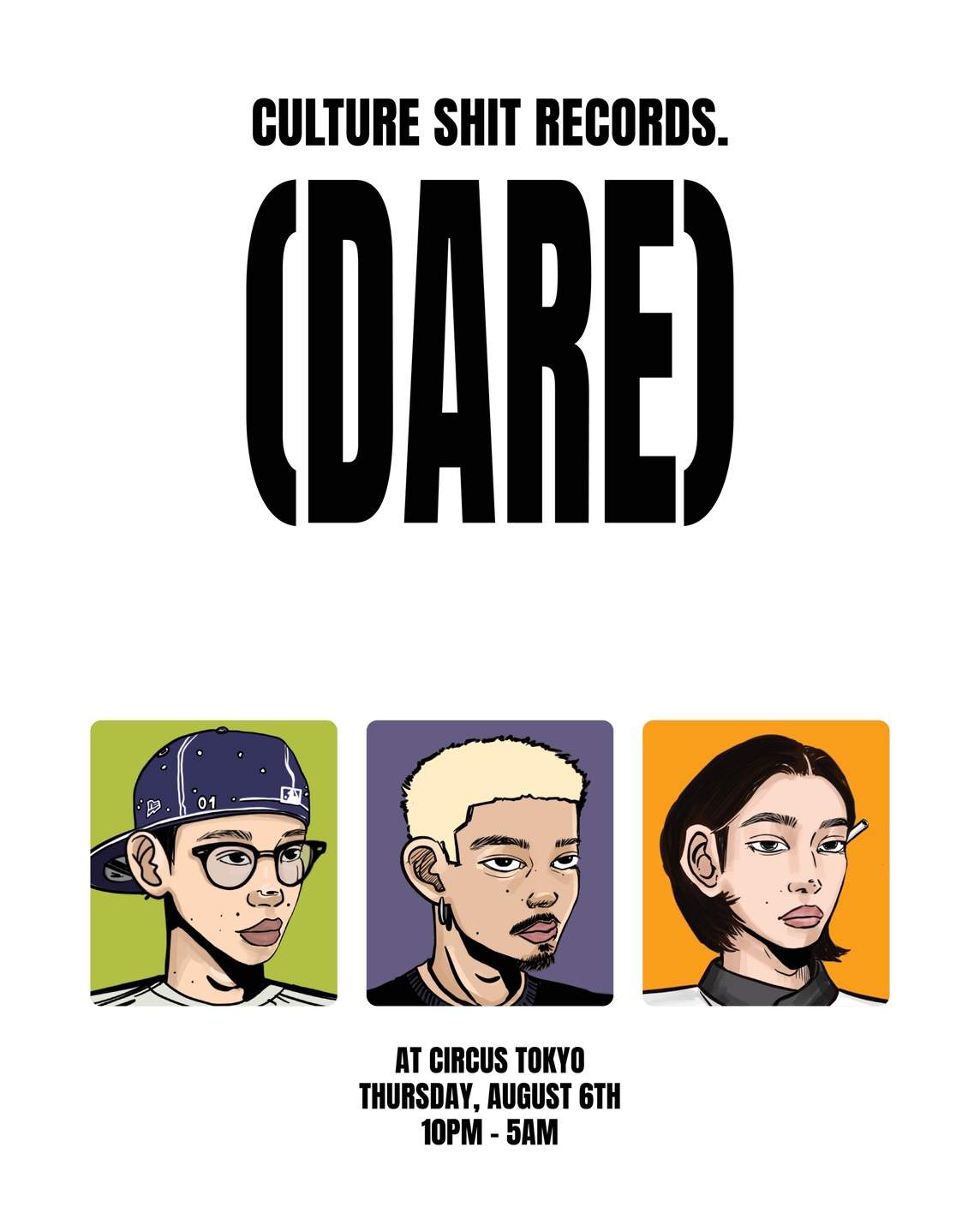 CULTURE SHIT RECORDS VOL.3 at Circus Tokyo, Tokyo