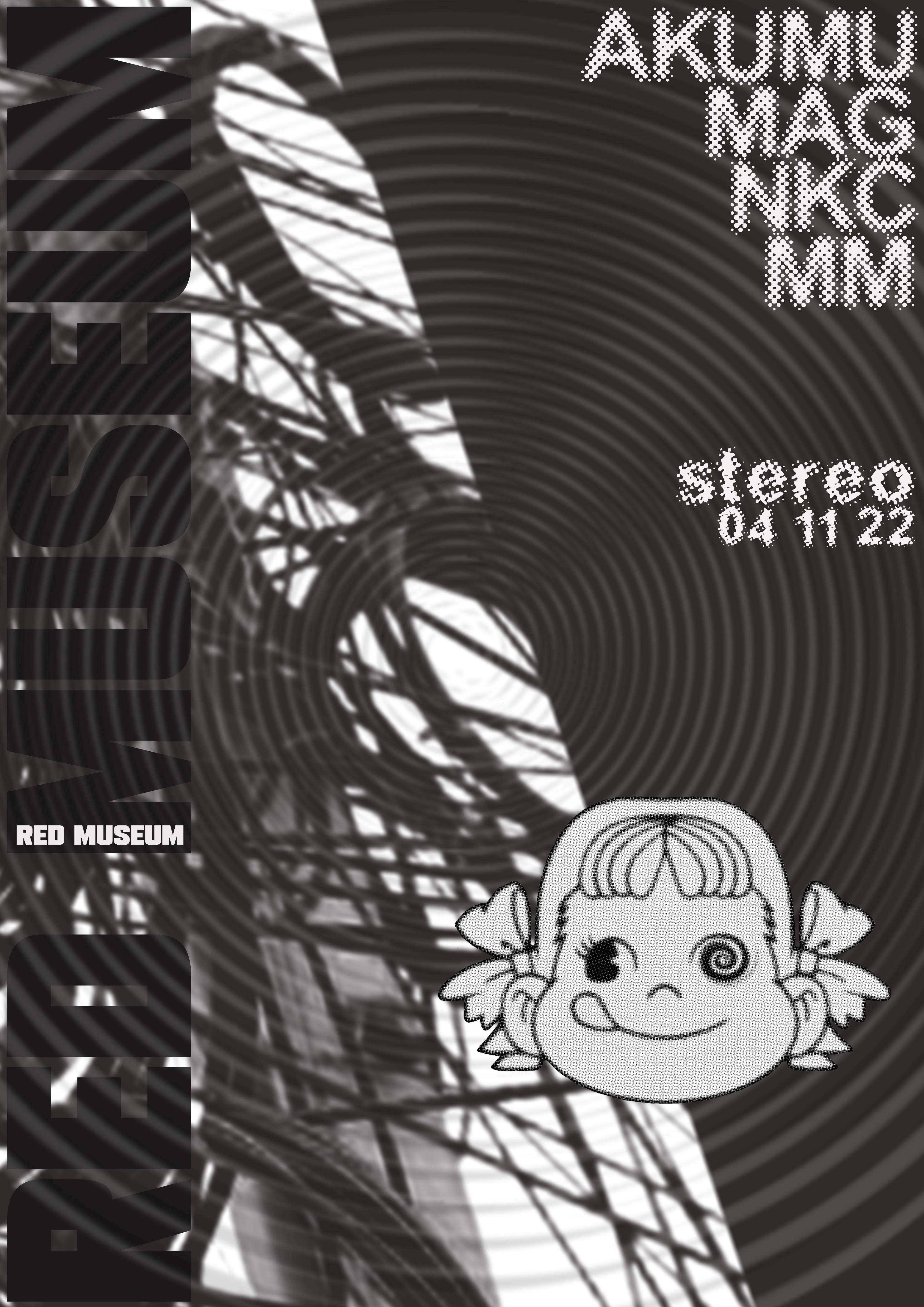 Red Museum // NKC // MM // AKUMU // MAG // Stereo GLASGOW // 04.11.22 - フライヤー表