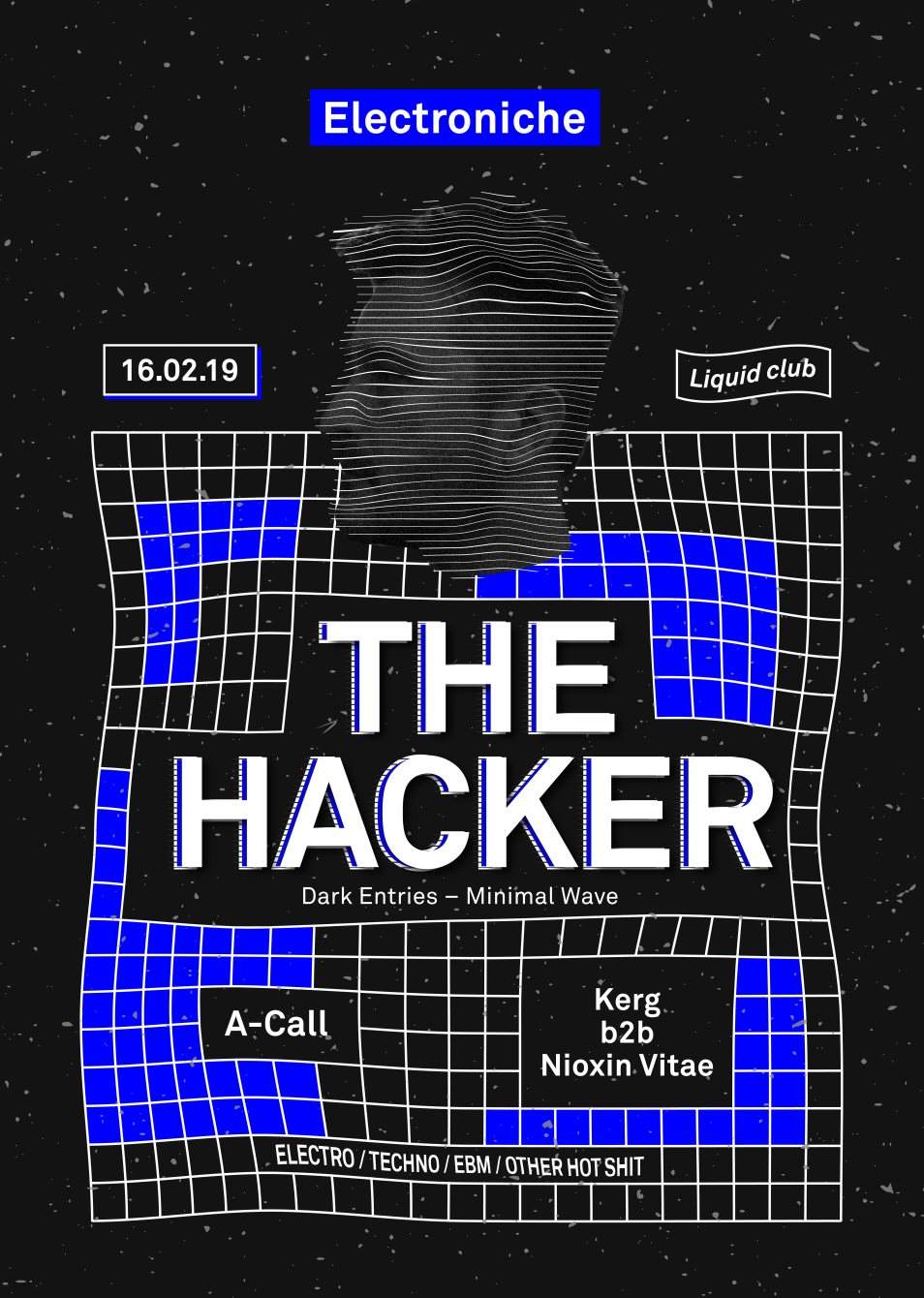Electroniche Feat. The Hacker / A Call / Kerg b2b Nioxin Vitae - Página frontal