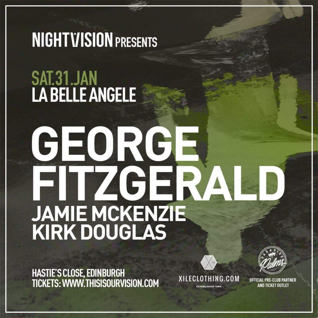 Nightvision presents George Fitzgerald - フライヤー表