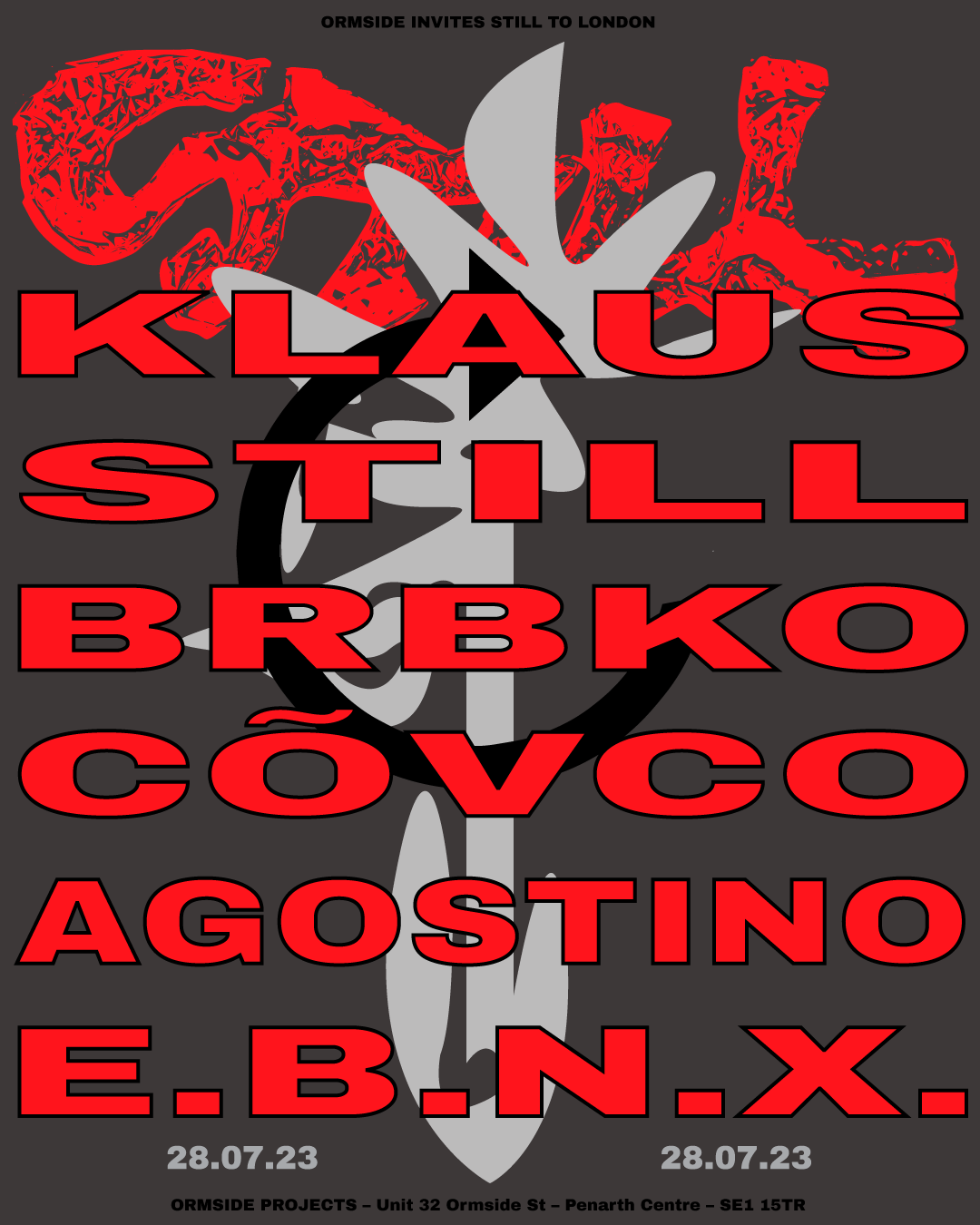 ORMSIDE invites: STILL presents: Klaus, BRBKO, Cõvco, Agostino & E.B.N.X - Página frontal