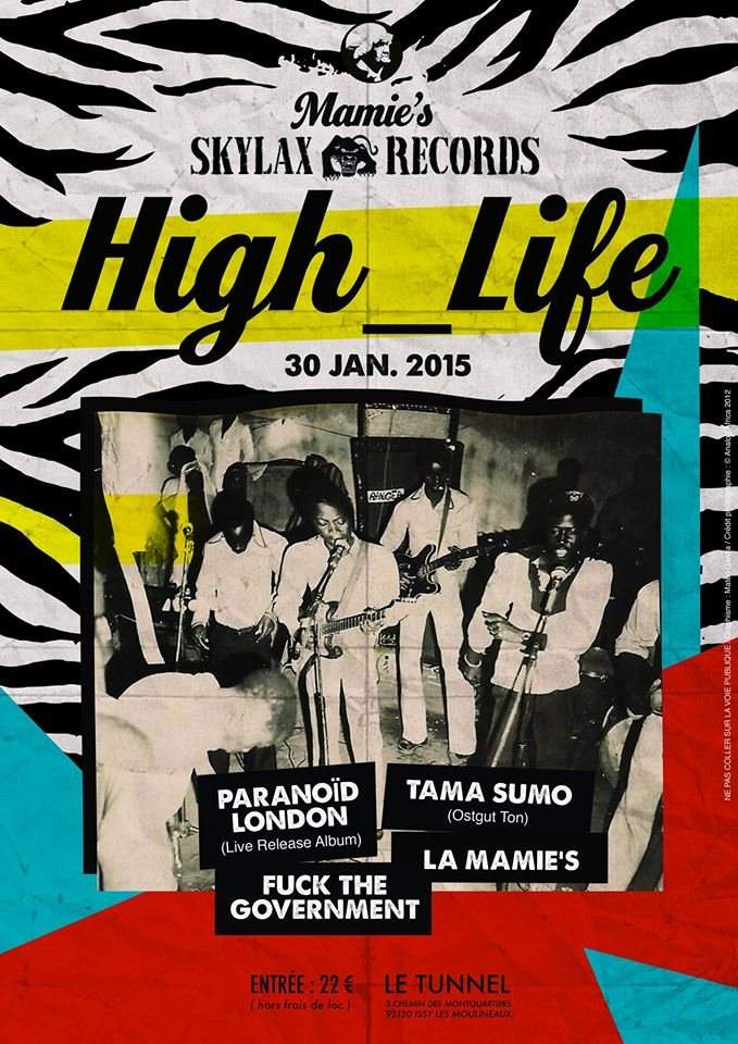 High_life: Paranoid London, Tama Sumo, FTG, La Mamie's - Página frontal