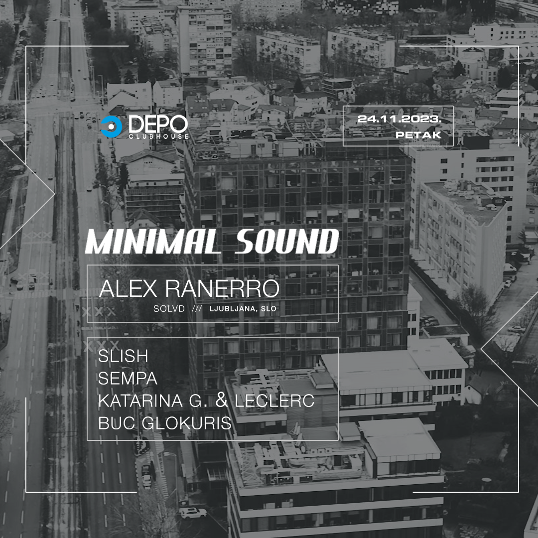 Minimal sound // Alex Ranerro - フライヤー表