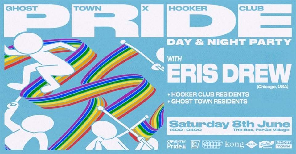 Ghost Town x Hooker Club presents: Pride with Eris Drew - フライヤー表
