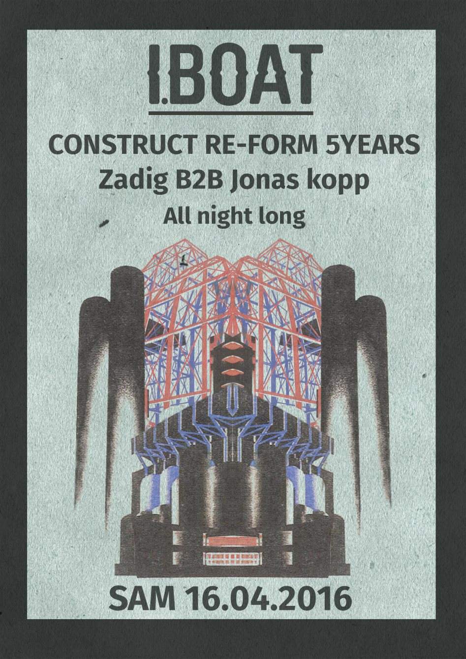 Construct Re-Form 5 Years: Jonas Kopp B2B Zadig All Night Long - フライヤー表