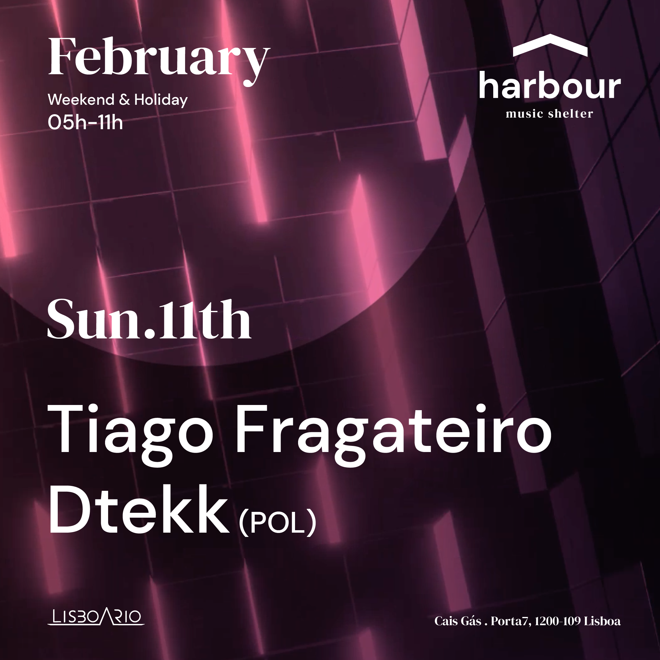 Harbour // Tiago Fragateiro + dtekk (Pol) - フライヤー表