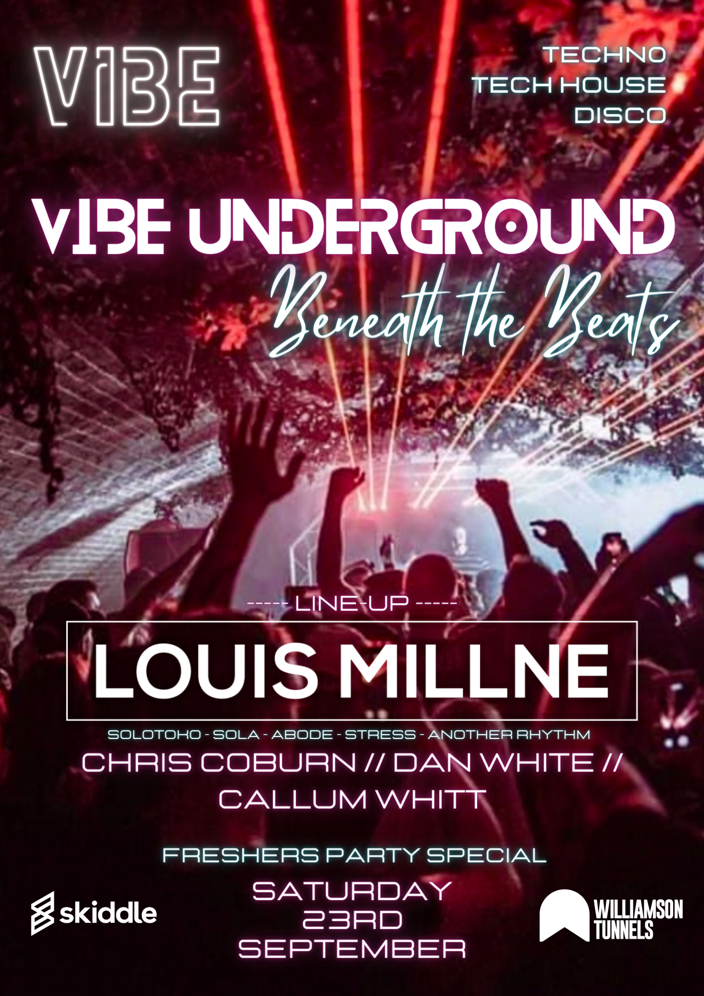 Vibe Underground | Freshers Rave - presenting Louis Millne - フライヤー表