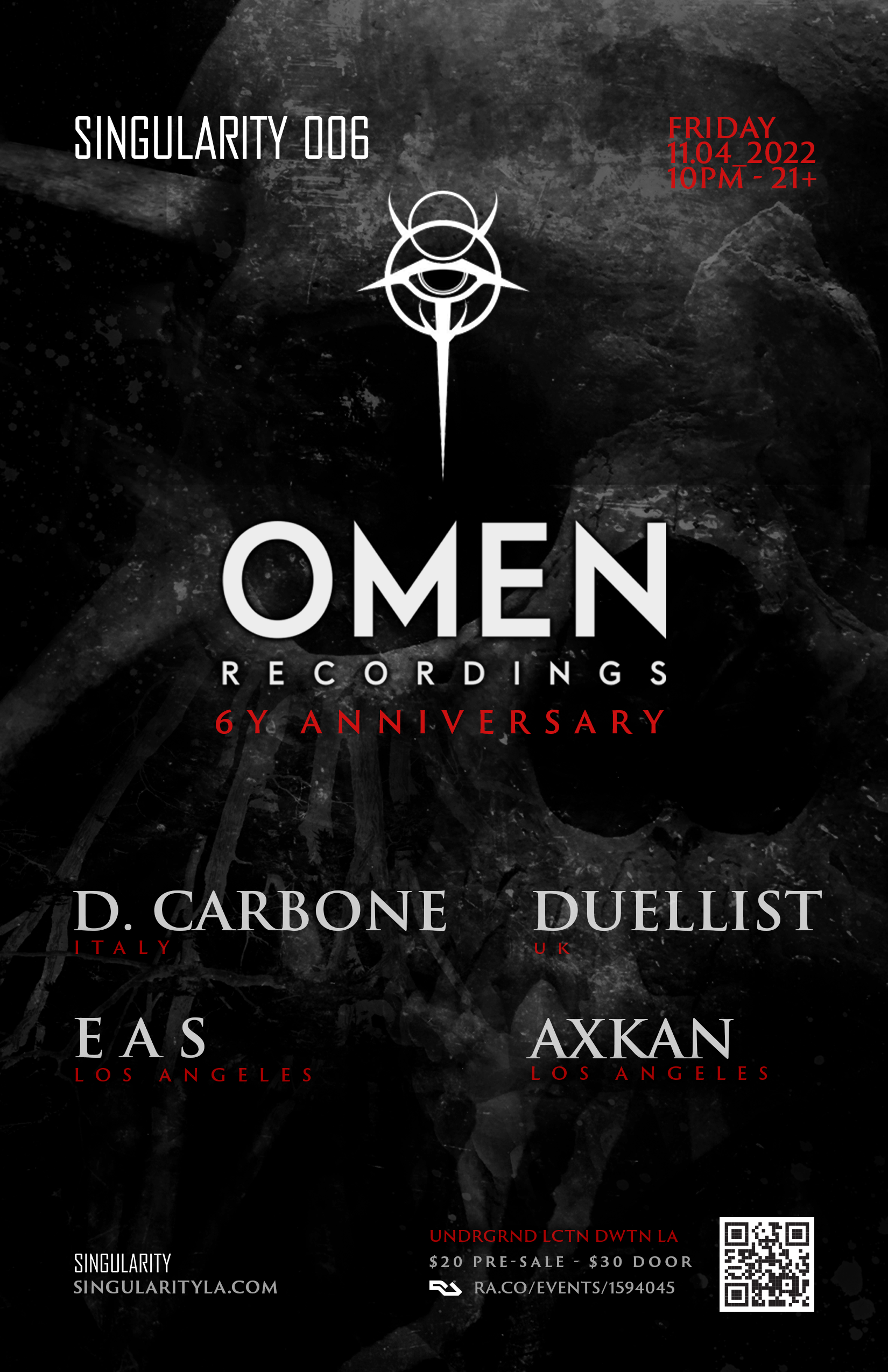 OMEN 6 Years - Singularity 006 with D. Carbone, Duellist, EAS, Axkan - フライヤー表