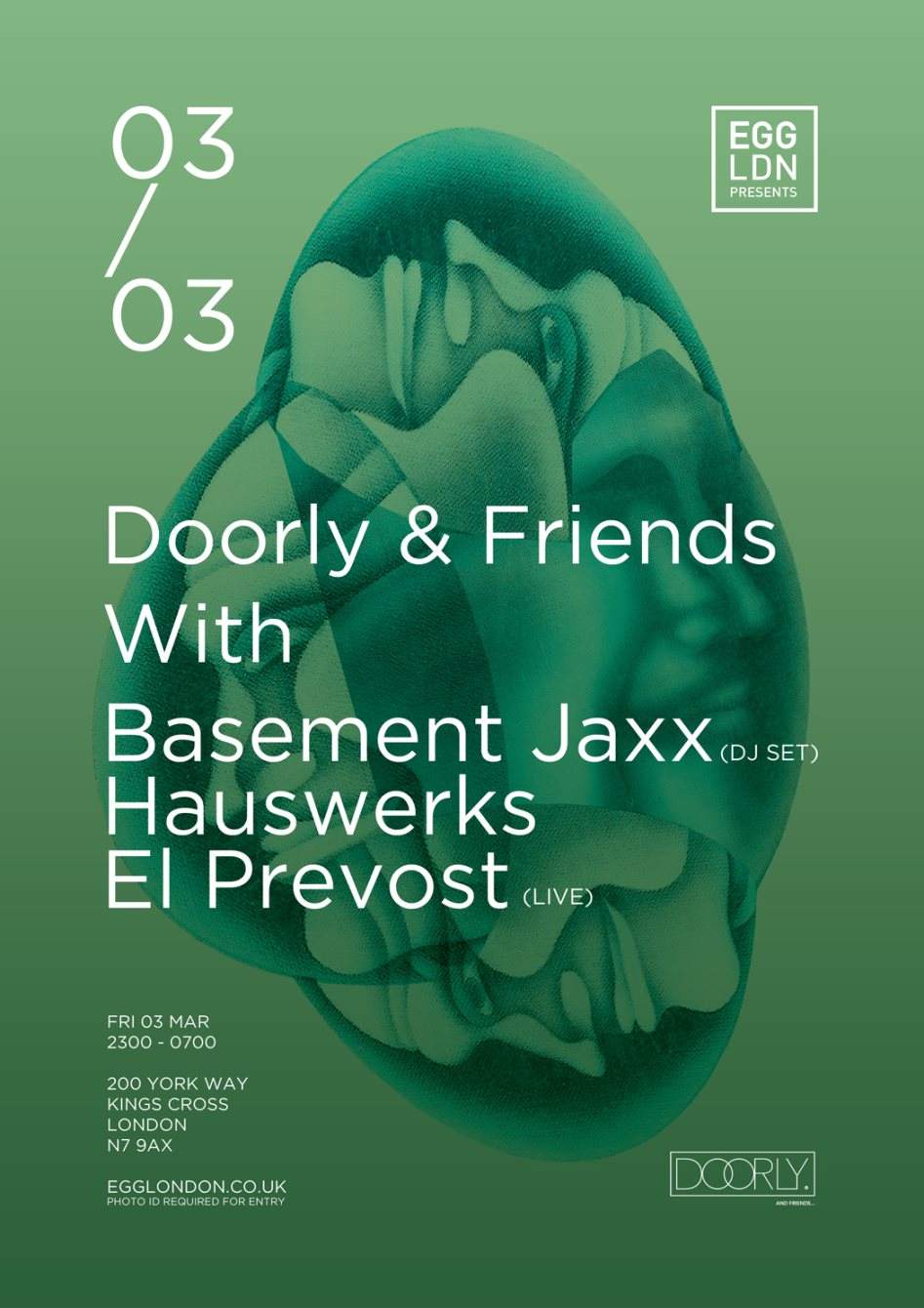 Egg presents: Doorly & Friends with Basement Jaxx (Dj Set), Hauswerks, El Prevost (Live) & More - フライヤー表