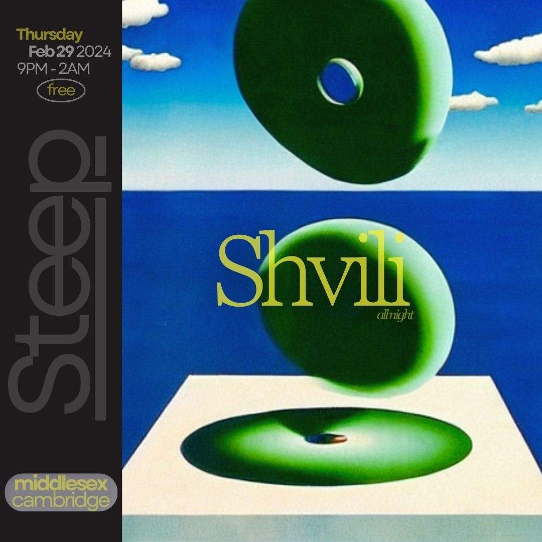 Steep presents: Shvili (All Night Long) - フライヤー表
