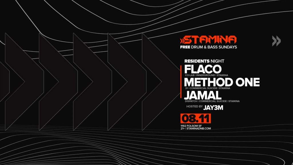 Stamina Sundays: Flaco • Method One • Jamal • Jay3m - フライヤー表