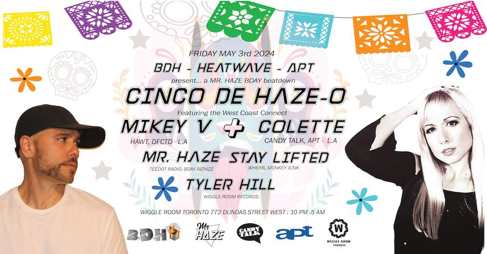 CINCO DE HAZE-O with Colette, Mikey V, Mr.Haze - フライヤー表