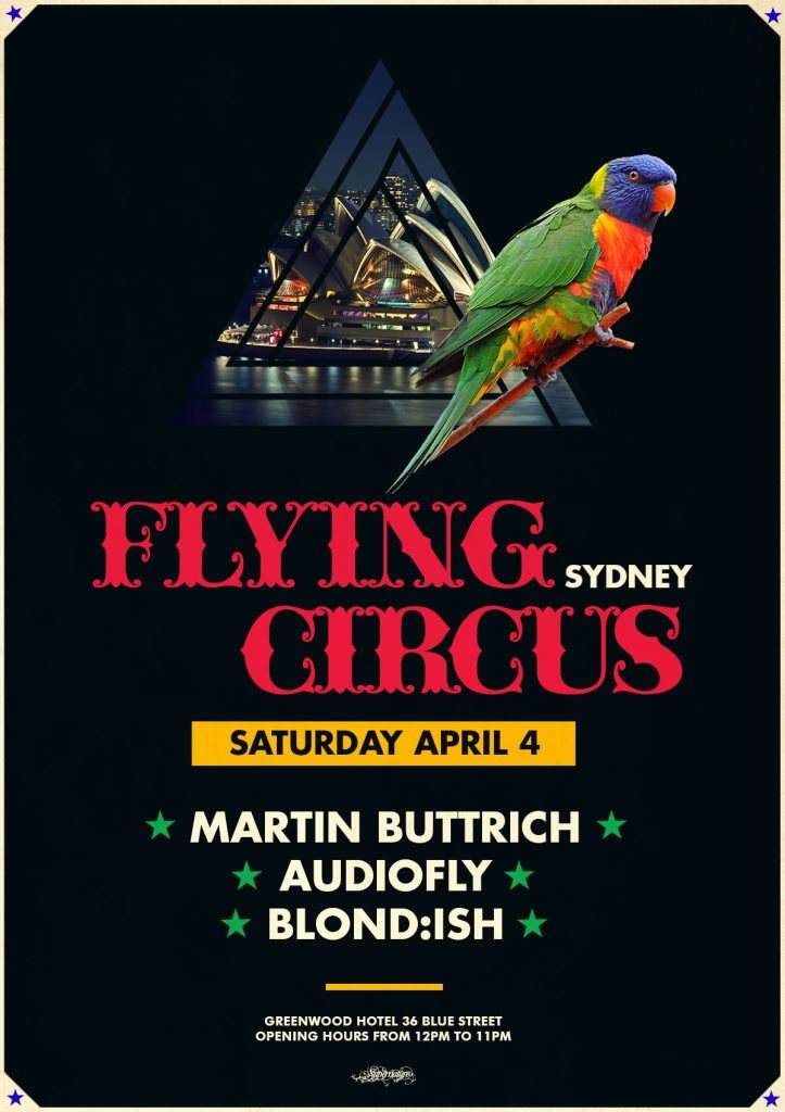 Flying Circus Sydney Martin Buttrich (Live), Audiofly, Blond:ish - フライヤー表
