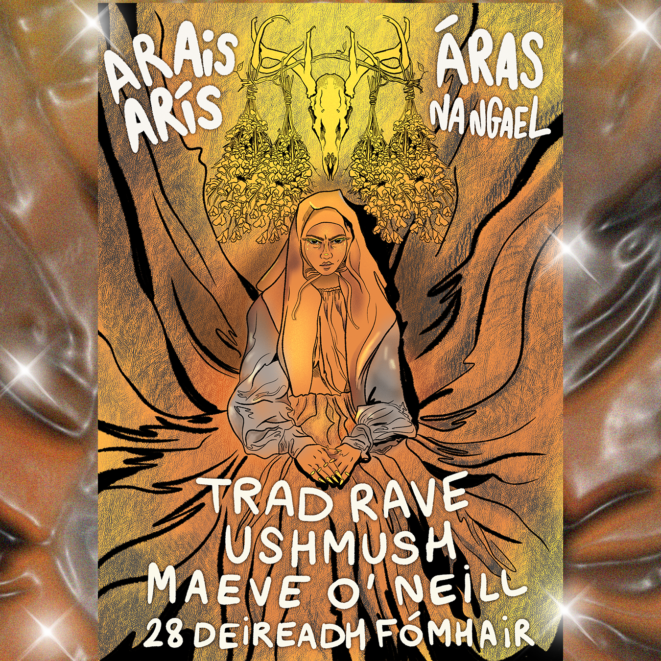 Ar Ais Aris - Trad Rave, Ush Mush, Maeve O'Neill [SOLD OUT] at Áras na ...