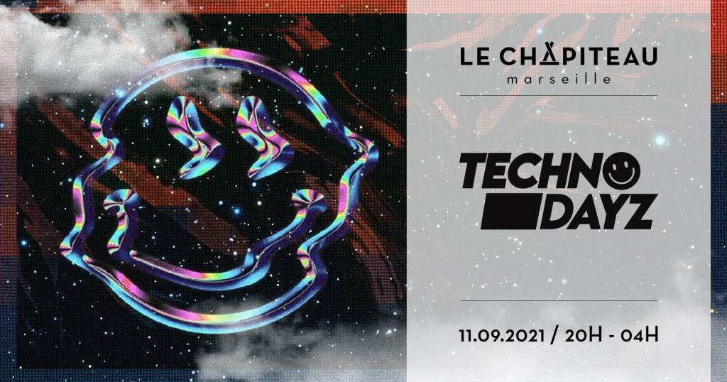 Techno Dayz x Chapiteau - with Fontene, Romain Pellegrin & Cedric Driks - フライヤー表