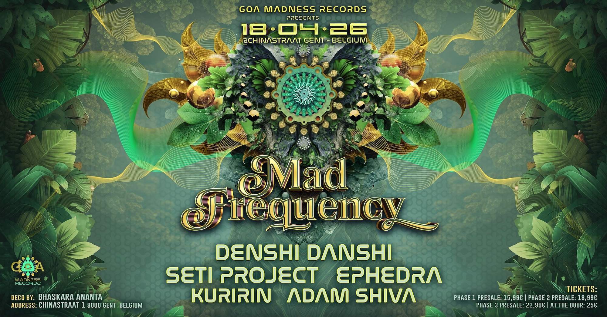 Goa Madness Records presents: Mad Frequency at Chinastraat, Ghent