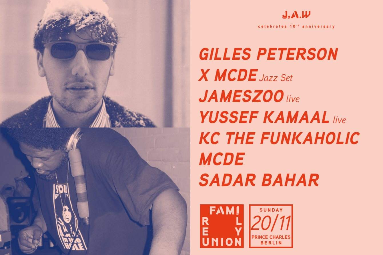 Family Reunion with Motor City Drum Ensemble, Gilles Peterson, Sadar Bahar and More - フライヤー表