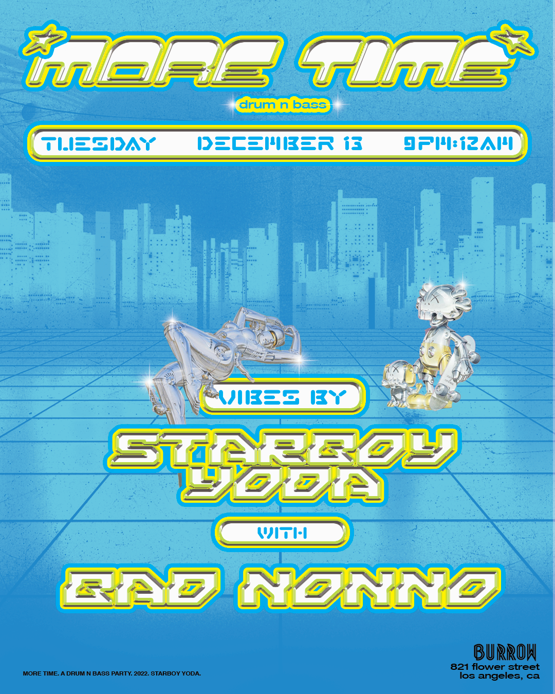 More Time Drum N Bass at Burrow, Los Angeles