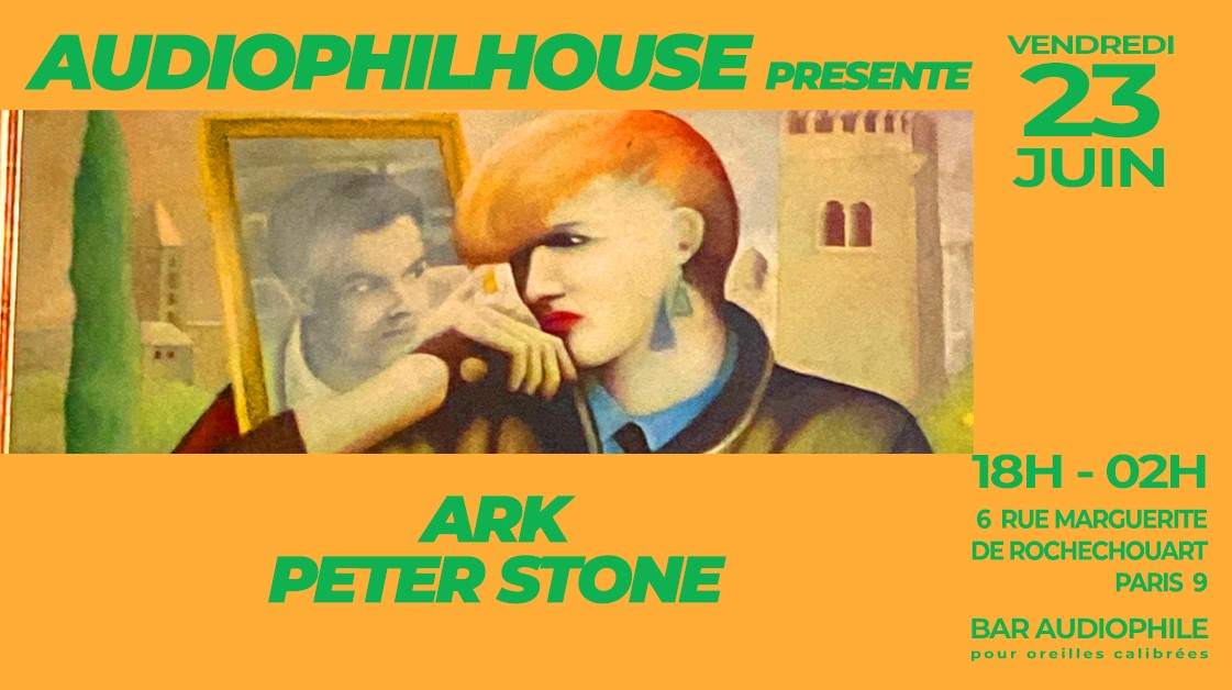 AudiophilHouse recoit Ark & Peter Stone - フライヤー表