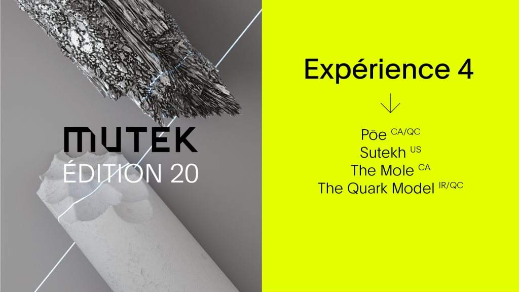 Pōe, Sutekh, The Mole, The Quark Model - MUTEK 20 - Gratuit - フライヤー表