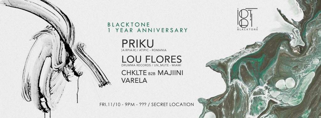 BlackTone 1 Year Anniversary with Priku (Atipic, Romania), Lou Flores (Un_mute, Miami) - フライヤー表
