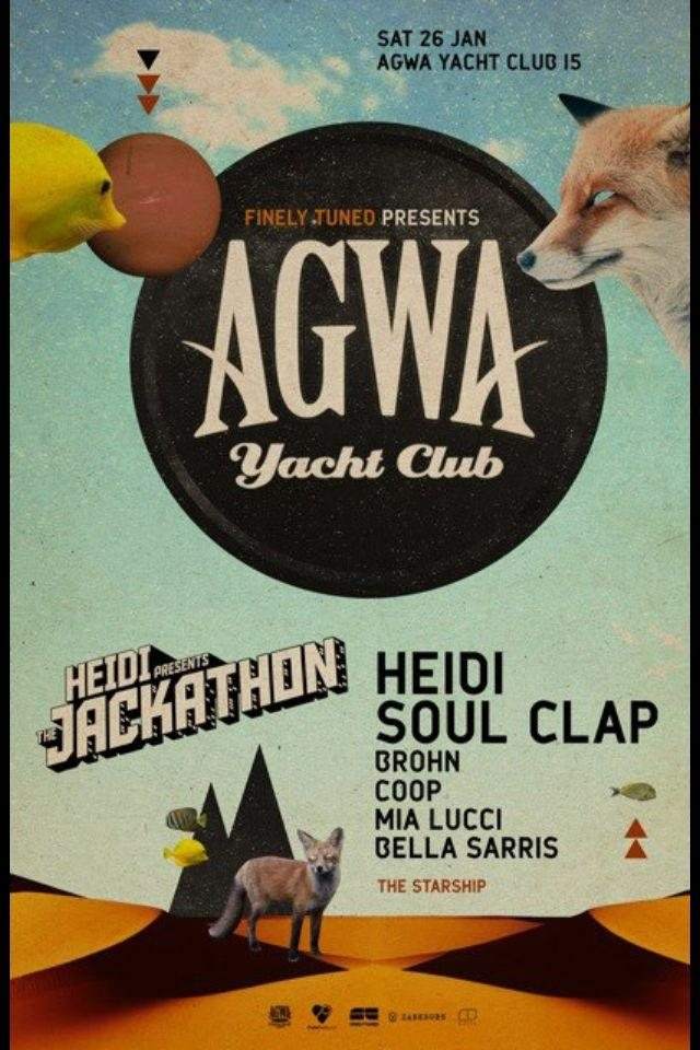 Agwa Yacht Club 015 - Heidi - Soul Clap - Brohn - フライヤー表