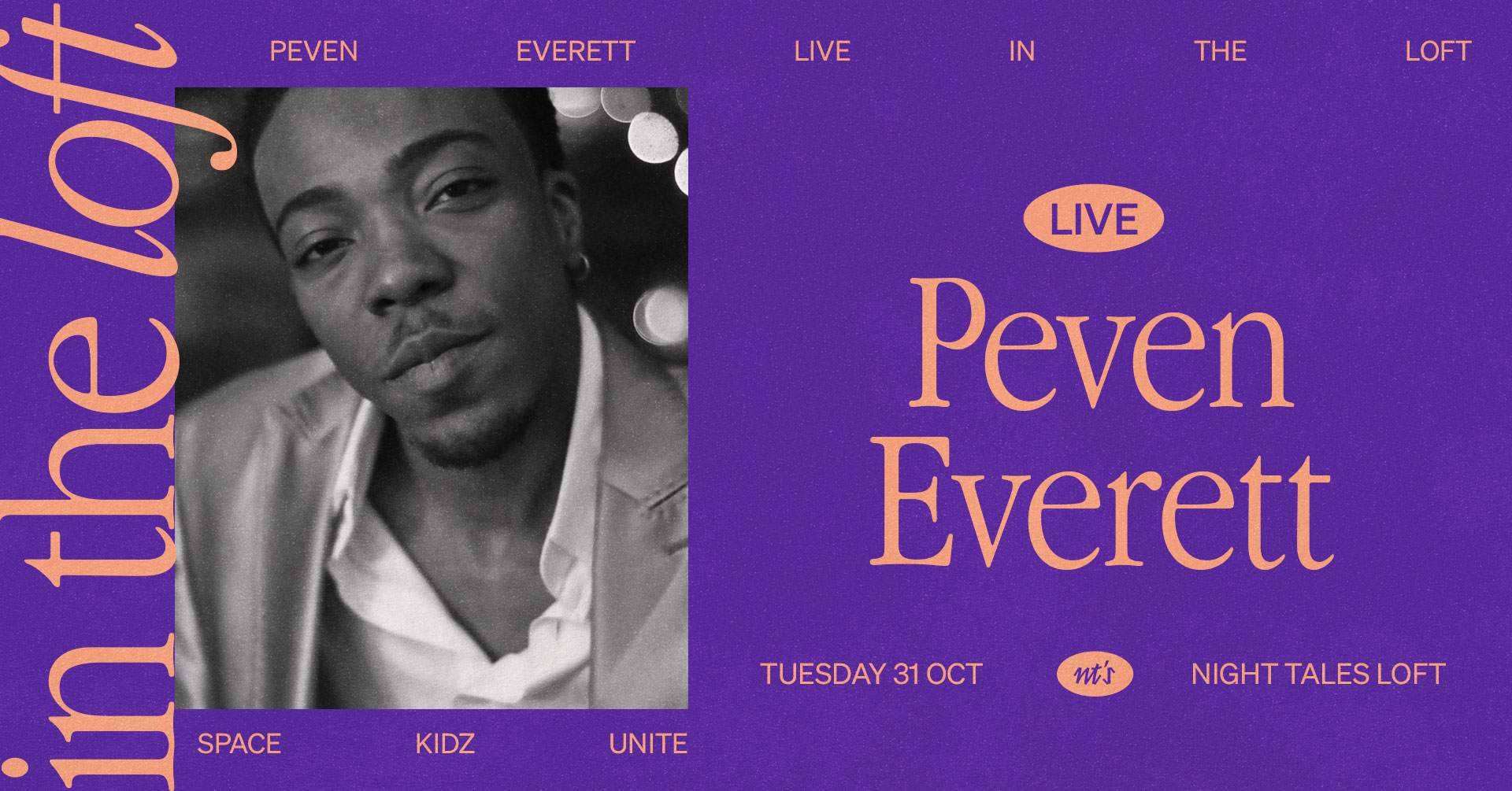 in the loft: Peven Everett (Live) - フライヤー表