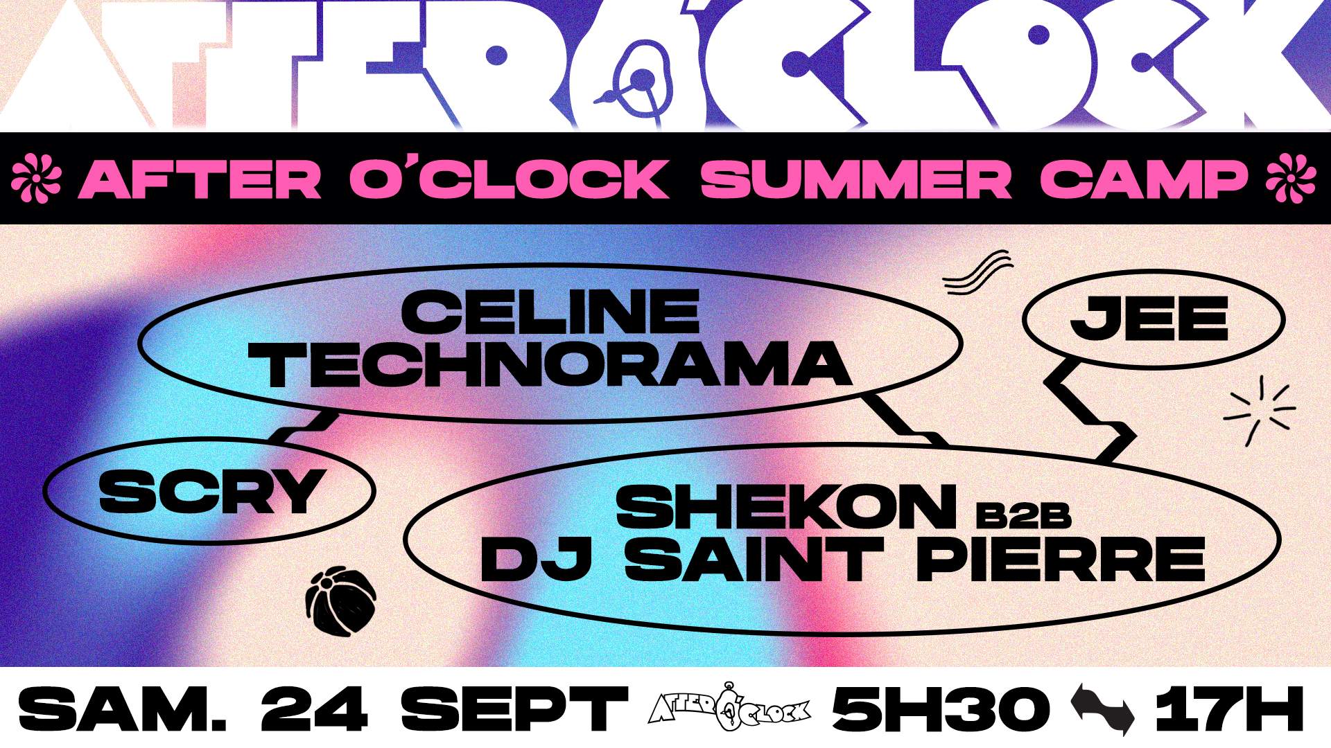 After O'Clock Summer Camp: Scry, Shekon b2b DJ Saint Pierre, Celine - フライヤー表