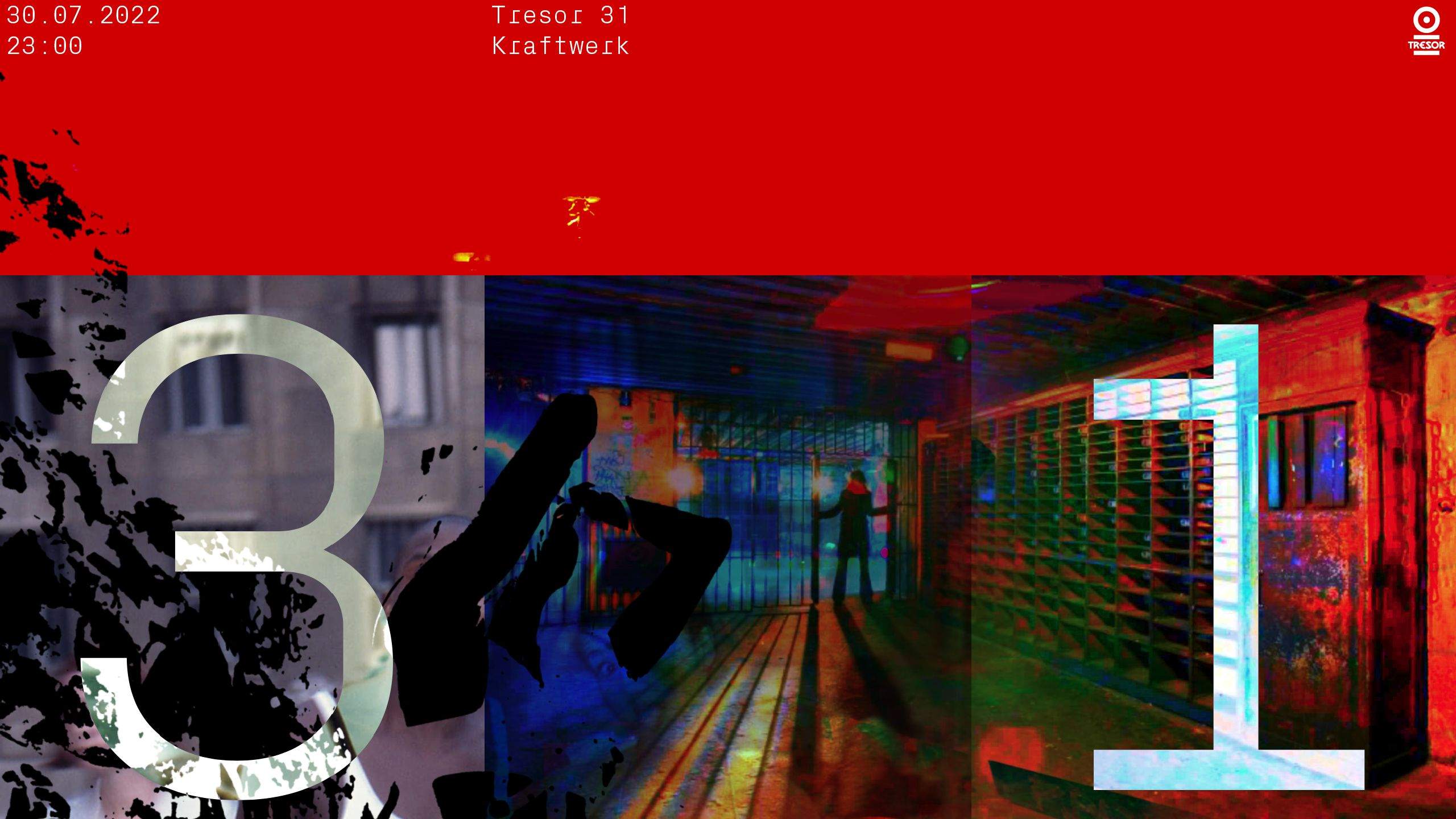 Tresor 31 Kraftwerk Klubnacht w/ Animistic Beliefs, Kangding Ray, Logic1000, Samuel Kerridge - フライヤー表