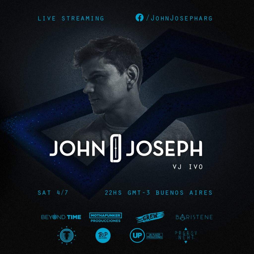 John Joseph (arg) - Special Live Streaming 3hs Long - フライヤー表