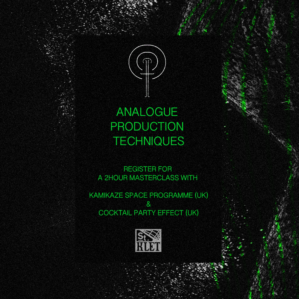 Saintklet x Terminal | Analogue production masterclass + Afterparty - フライヤー裏