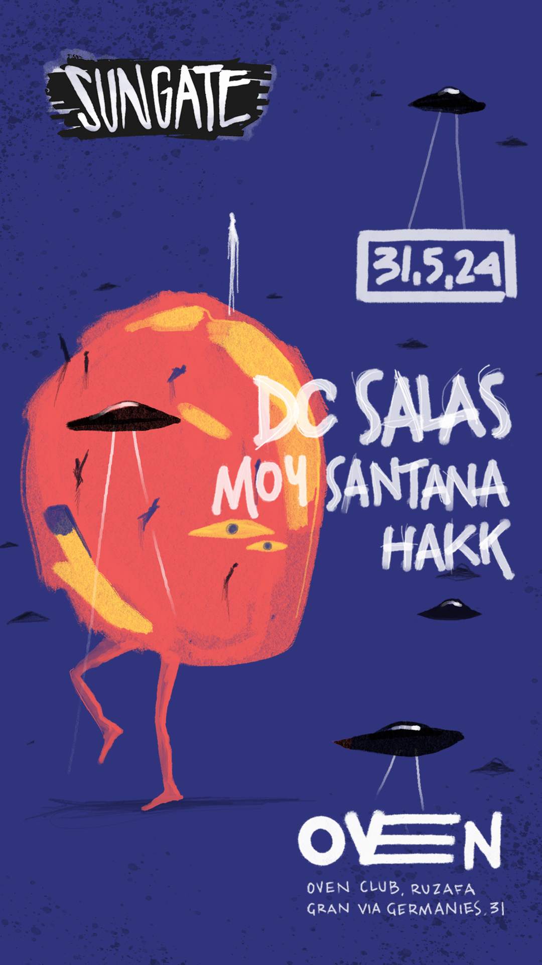 Sungate Night: DC Salas + Moy Santana + Hakk / Bar: Rafa Molina - フライヤー表