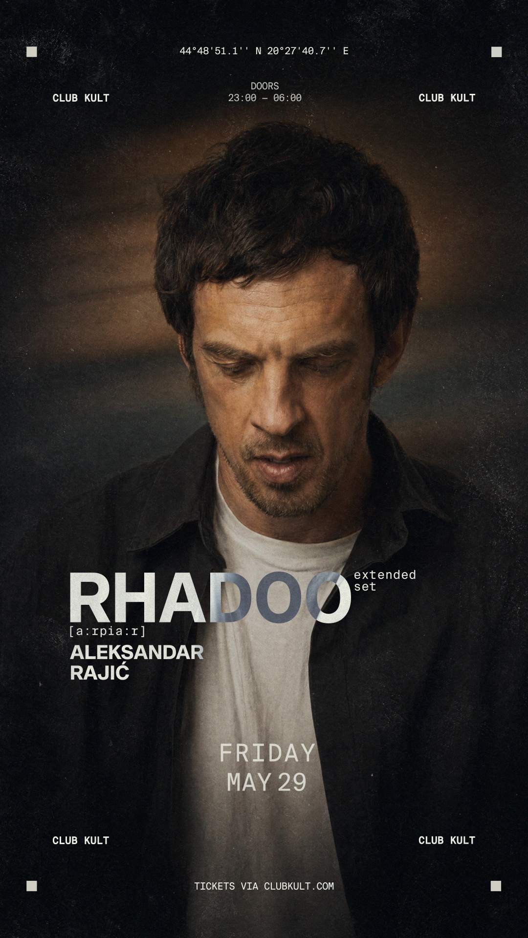Rhadoo – Arhiva EP a:rpia:r KULT presents: Rhadoo [a:rpia:r] at Kult, Belgrade · Tickets