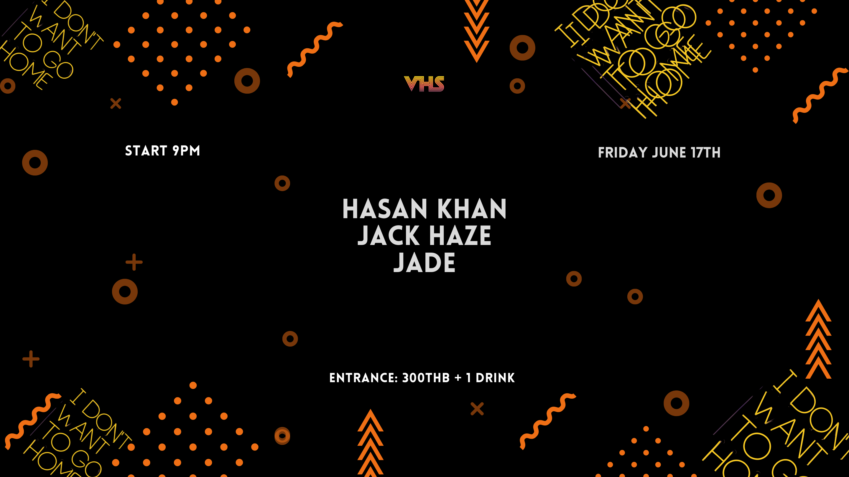 A Techno night Hasan Khan, Jade & Jack Haze at VHS - Página frontal