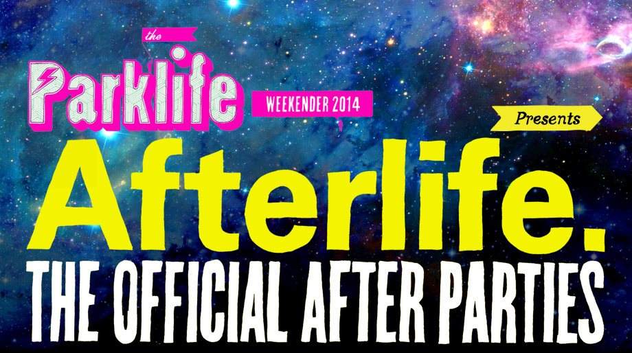 Lost Control Presents: Parklife Afterlife - フライヤー表