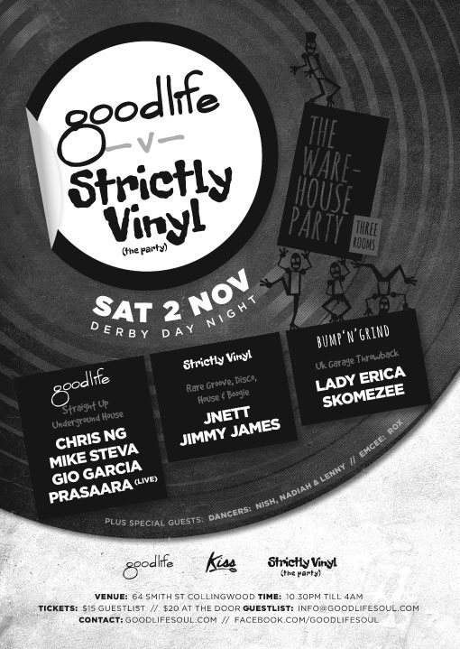 Goodlife v Strictly Vinyl 3-Room Warehouse Party - Página frontal